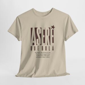 Asere qué Bolá | Unisex
